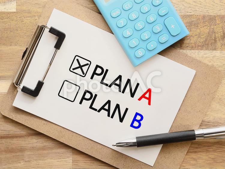 プランAがだめでもまだプランBがあります plan,計画,プランの写真素材
