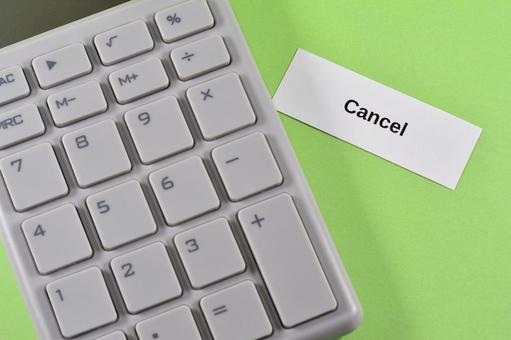 電卓とcancel cancel,キャンセル,止めるの写真素材