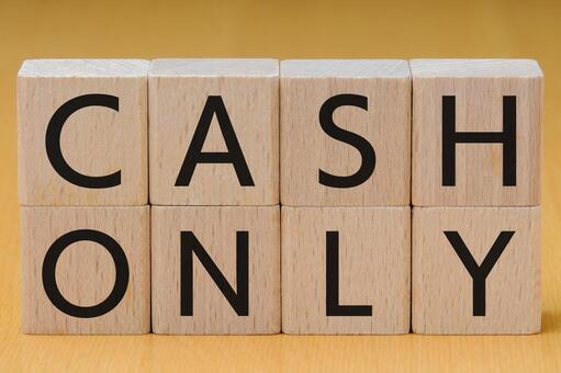 積み木に文字　CASH ONLY cash,only,現金のみの写真素材