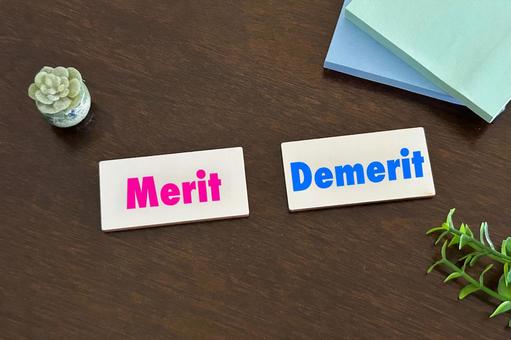 MeritとDemerit merit,demerit,メリットの写真素材