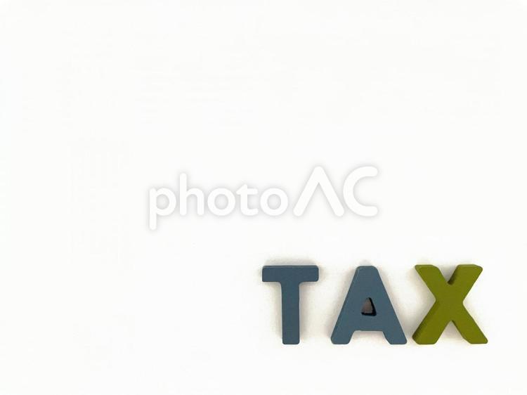 アルファベット大文字のTAX6 税金,英語,アルファベットの写真素材