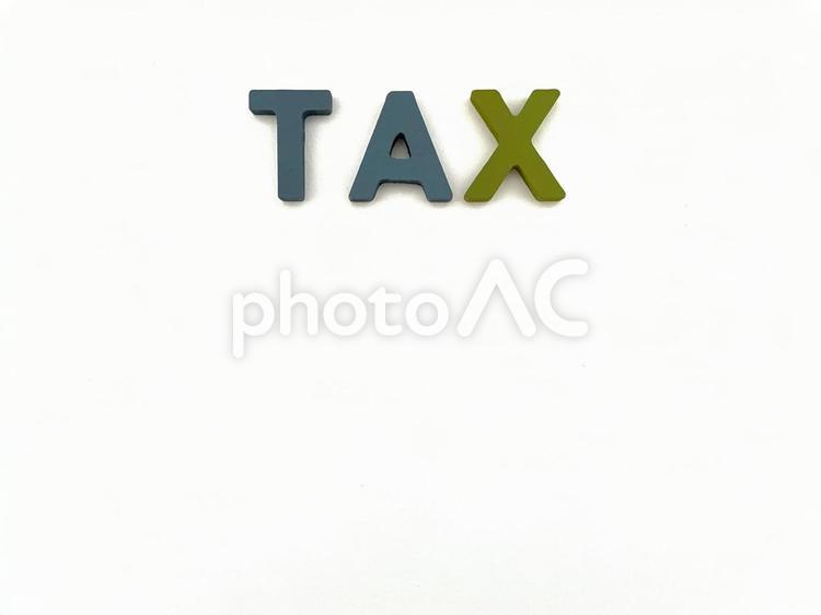 アルファベット大文字のTAX2 税金,英語,アルファベットの写真素材