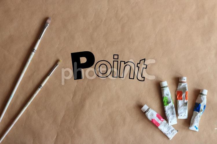 クラフト紙と絵筆と絵の具とポイントの文字 ポイント,文字,pointの写真素材